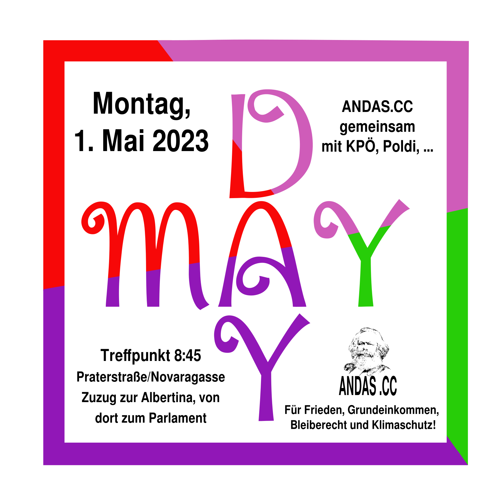 Mayday - 1. Mai 2023 - 8:45 Treffpunkt Praterstraße/Novaragasse
